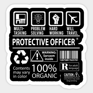 Protective Officer T Shirt - MultiTasking Certified Job Gift Item Tee Sticker